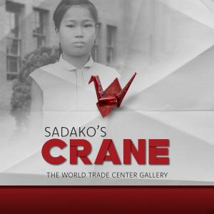 New Exhibition Feature: Sadako’s Crane