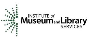 IMLS, Six Regional Museum Associations Join Together to Build Digital Capacity of Small Museums Across America