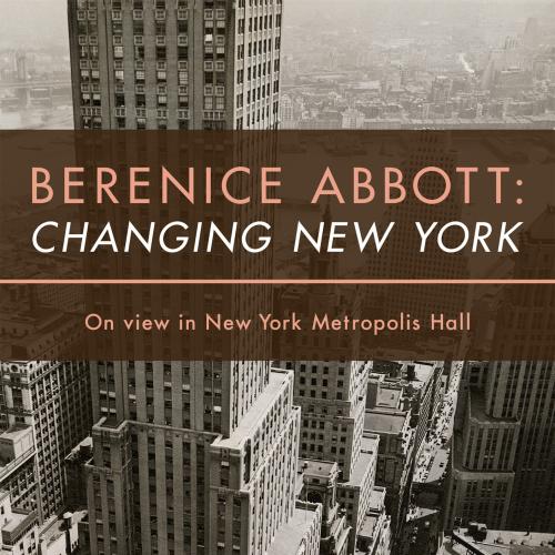Berenice Abbott: Changing New York