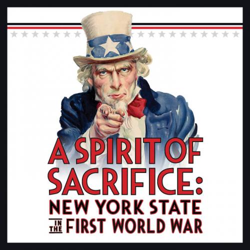 A Spirit of Sacrifice: New York State in the First World War